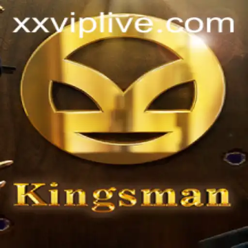 Kingsman: A Unique Game Experience Enhanced by xxvip Elements