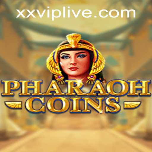 PharaohCoins: Unraveling the Mysteries of the Ancient Egyptian Gaming Experience with xxvip Features